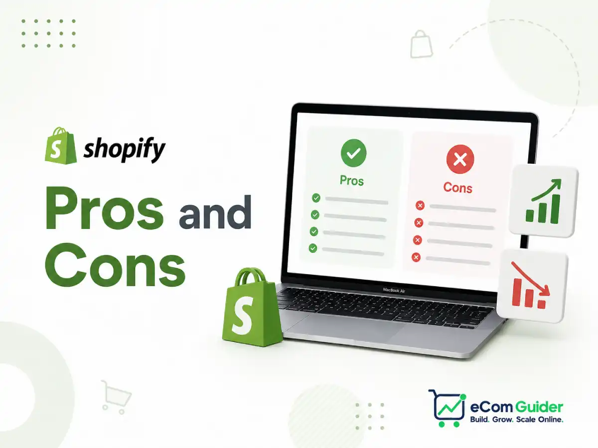 Shopify pros and cons for ecommerce businesses