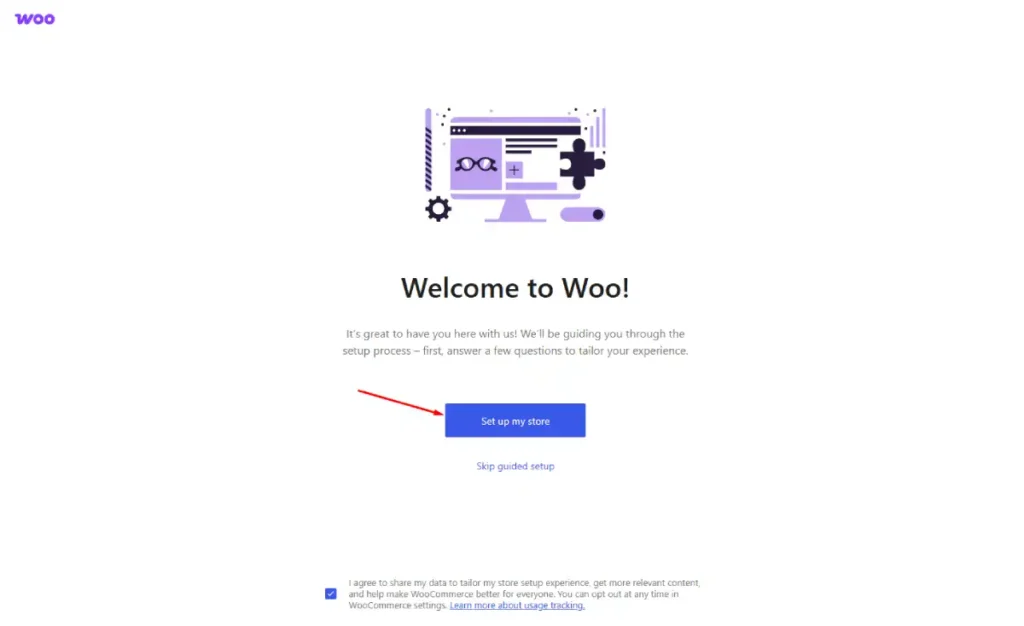 WooCommerce setup wizard welcome screen with Set up my store button