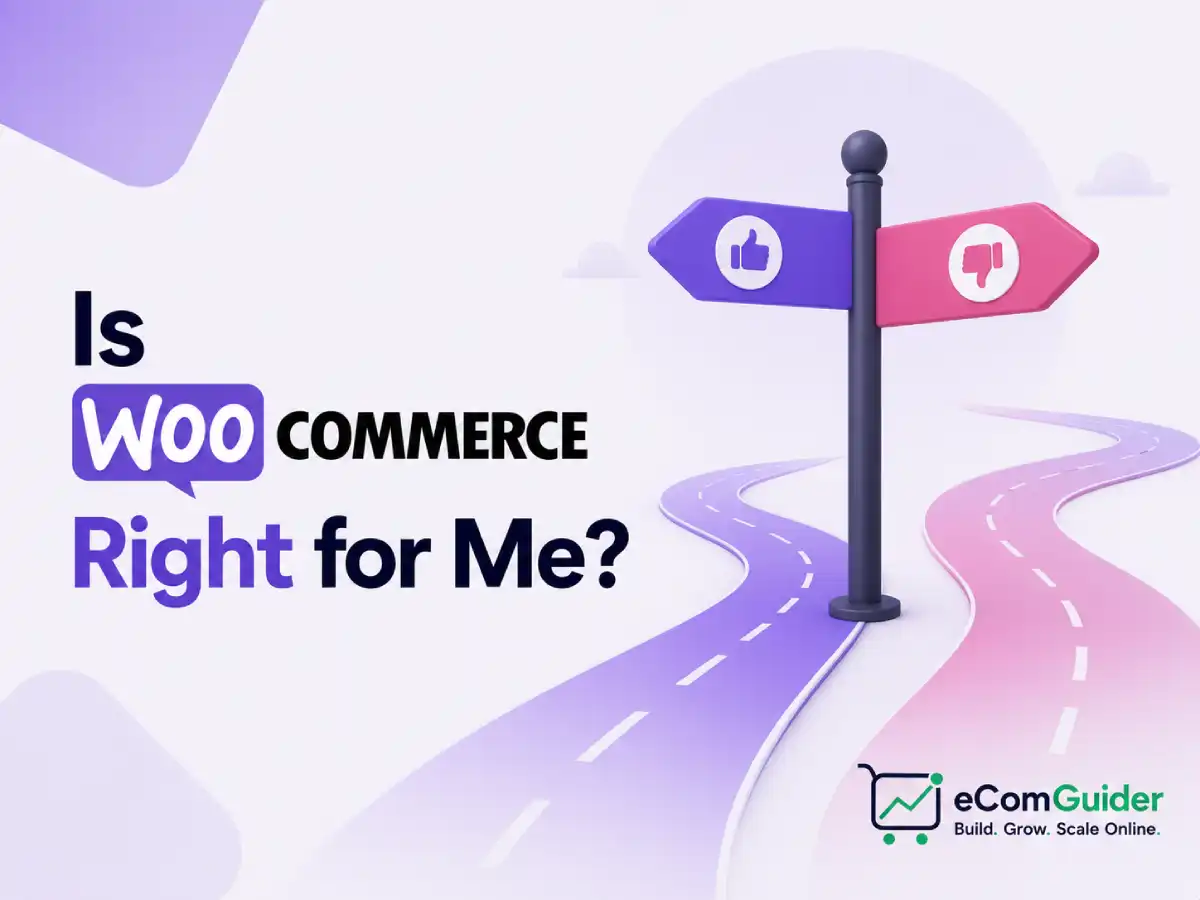 Is WooCommerce right for my online store
